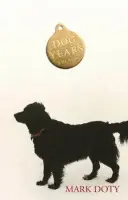 Dog Years - Doty, Mark