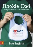 Rookie Dad - Jacobsen, David