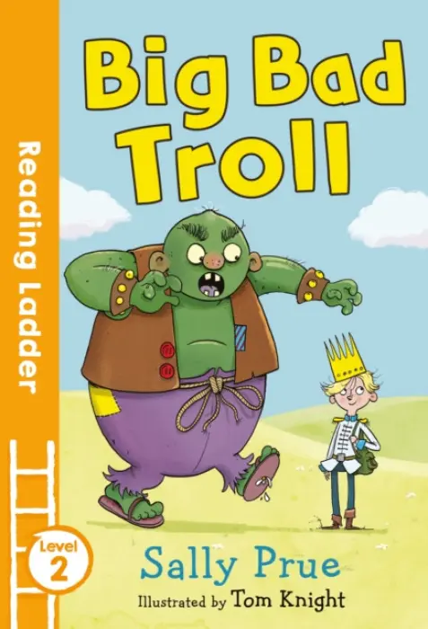 Big Bad Troll - Prue Sally