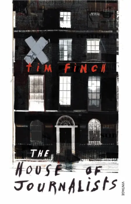 House of Journalists - Finch, Tim