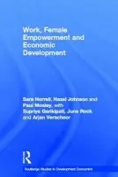 Work, Female Empowerment and Economic Development