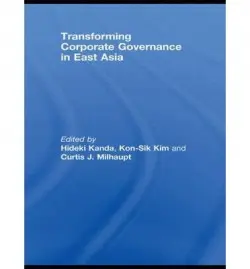 Transforming Corporate Governance in East Asia