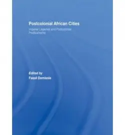 Postcolonial African Cities