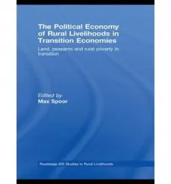 Political Economy of Rural Livelihoods in Transition Economies