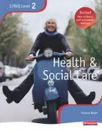 NVQ/SVQ Level 2 Health and Social Care Candidate Book, Revised Edition - Nolan, Yvonne