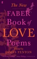 New Faber Book of Love Poems - Poets, Various