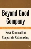 Beyond Good Company - Googins, B. a Mirvis, P. a Rochlin, S.