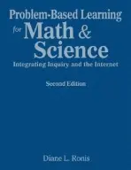 Problem-Based Learning for Math & Science - Ronis, Diane L.