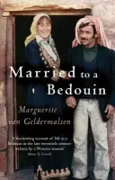 Married To A Bedouin - van Geldermalsen, Marguerite