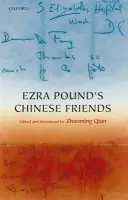 Ezra Pound's Chinese Friends