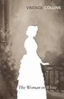 Woman in White - Collins, Wilkie