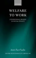 Welfare to Work - Paz-Fuchs, Amir (Lecturer, Ono College of law)