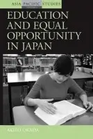 Education Policy and Equal Opportunity in Japan - Okada, Akito