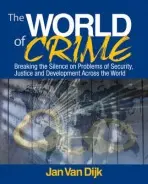 World of Crime - van Dijk, Jan J. M.