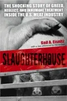 Slaughterhouse - Eisnitz, Gail A.