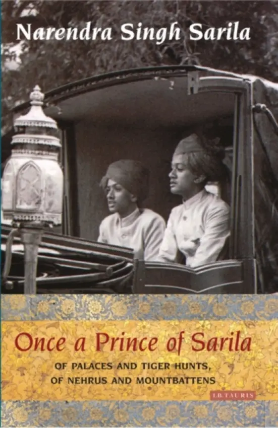 Once a Prince of Sarila - Sarila, Narendra Singh