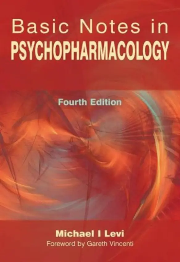 Basic Notes in Psychopharmacology - Levi, Michael