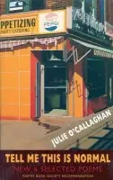 Tell Me This is Normal - O'Callaghan, Julie