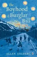 Boyhood of Burglar Bill - Ahlberg, Allan