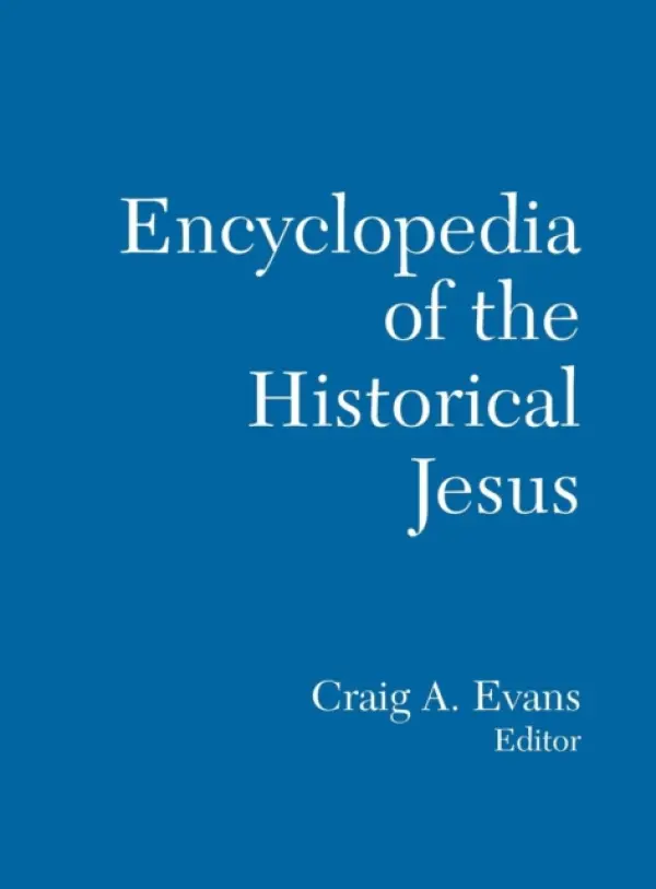 Routledge Encyclopedia of the Historical Jesus