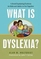 What is Dyslexia? - Hultquist, Alan M.