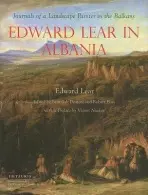 Edward Lear in Albania - Lear, Edward