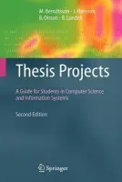 Thesis Projects - Berndtsson, Mikael a Hansson, Jorgen a Olsson, B. a Lundell, Bjorn