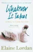 Whatever It Takes - Lordan, Elaine