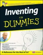 Inventing For Dummies - Jackson, Peter (Tracerco, Billingham, UK) a Robinson, Philip a Riddle Bird, Pamela