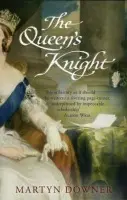 Queen's Knight - Downer, Martyn