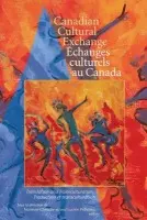Canadian Cultural Exchange / Echanges Culturels Au Canada