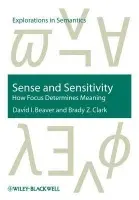 Sense and Sensitivity - Beaver, David I. (University of Texas, Austin) a Clark, Brady Z. (Northwestern University)