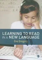 Learning to Read in a New Language - Gregory, Eve