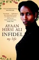 Infidel - Ayaan Hirsi Ali