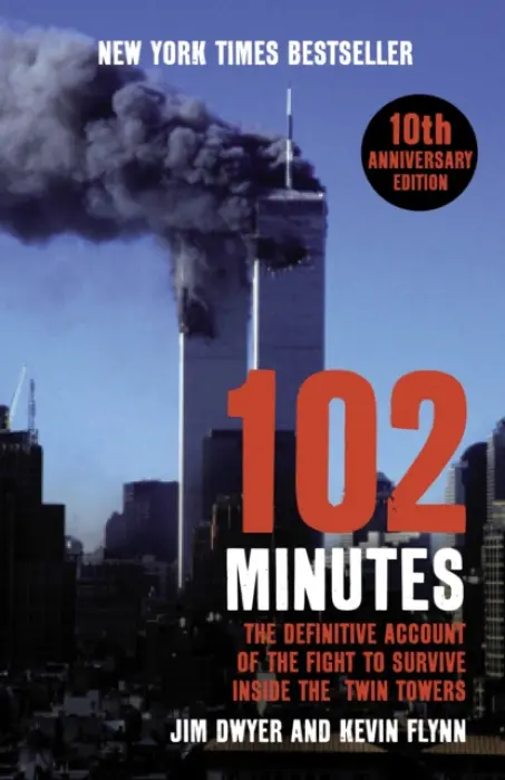 102 Minutes - Dwyer, Jim a Flynn, Kevin