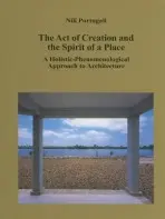 Act of Creation and the Spirit of a Place - Portugali, Nili