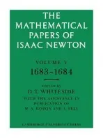 Mathematical Papers of Isaac Newton: Volume 5, 1683-1684 - Newton, Isaac