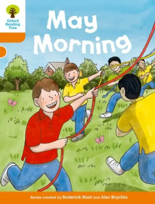 Oxford Reading Tree Biff, Chip and Kipper Stories Decode and Develop: Level 6: May Morning - Hunt, Roderick