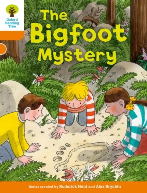 Oxford Reading Tree Biff, Chip and Kipper Stories Decode and Develop: Level 6: The Bigfoot Mystery - Hunt, Roderick a Shipton, Paul