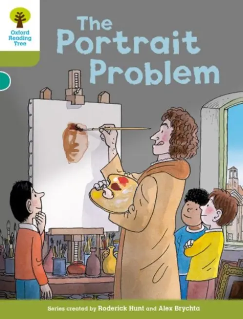 Oxford Reading Tree Biff, Chip and Kipper Stories Decode and Develop: Level 7: The Portrait Problem - Hunt, Roderick