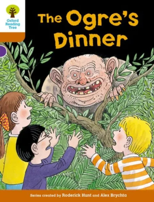 Oxford Reading Tree Biff, Chip and Kipper Stories Decode and Develop: Level 8: The Ogre's Dinner - Hunt, Roderick a Shipton, Paul