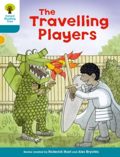 Oxford Reading Tree Biff, Chip and Kipper Stories Decode and Develop: Level 9: The Travelling Players - Hunt, Roderick