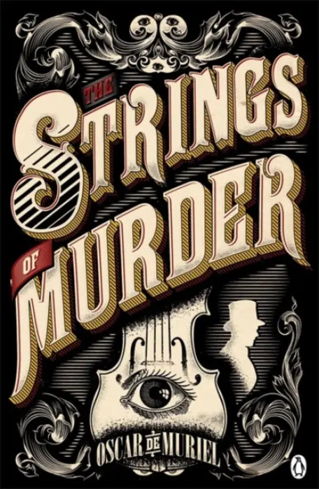 Strings of Murder - Muriel, Oscar de