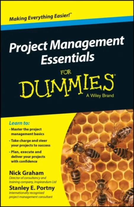 Project Management Essentials For Dummies, Australian and New Zealand Edition - Graham, Nick (Inspirandum) a Portny, Stanley E.