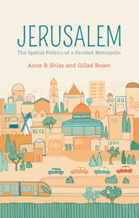 Jerusalem - Shlay, Anne B. a Rosen, Gillad