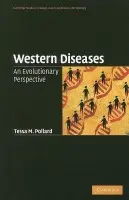 Western Diseases - Pollard, Tessa M. (University of Durham)