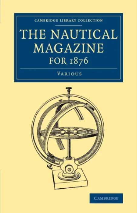 Nautical Magazine for 1876 - Various authors