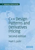 C++ Design Patterns and Derivatives Pricing - Joshi, M. S. (University of Melbourne)