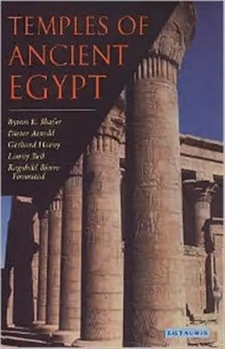 Temples of Ancient Egypt - Arnold, Dieter a Haeny, Gerhard a Bell, Lanny a Bjerre Finnestad, Ragnhild