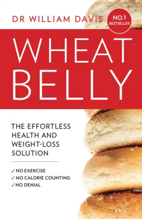 Wheat Belly - Davis, MD, William